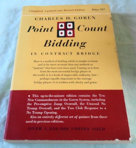 Charles h. Goren's Point Count Bidding in Contract Bridge