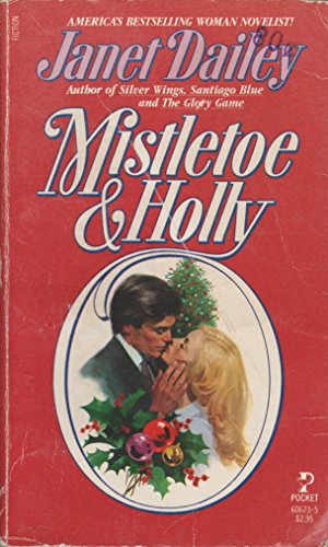 Mistletoe and Holly