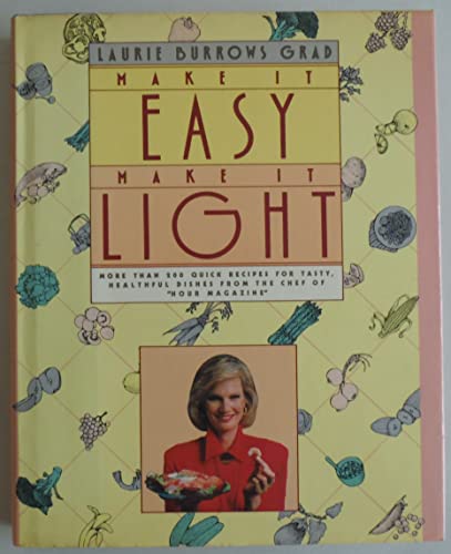 Make it Easy Make it Light