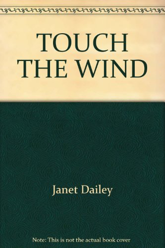 Touch the Wind
