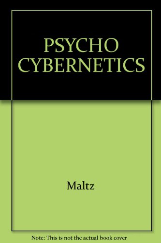 Psycho Cybernetics