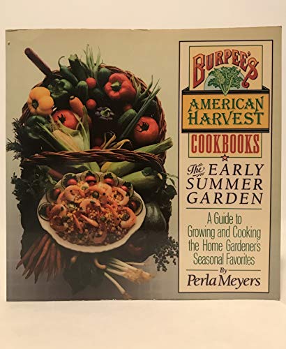 Early Summer Garden Cookbook