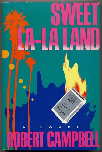 Sweet La-La Land