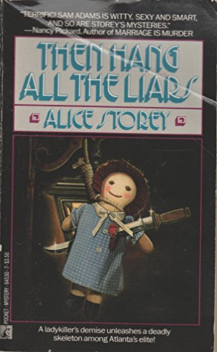 Then Hang All the Liars