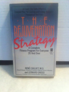 The Rejuvenation Strategy 