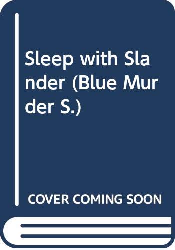 Sleep with Slander