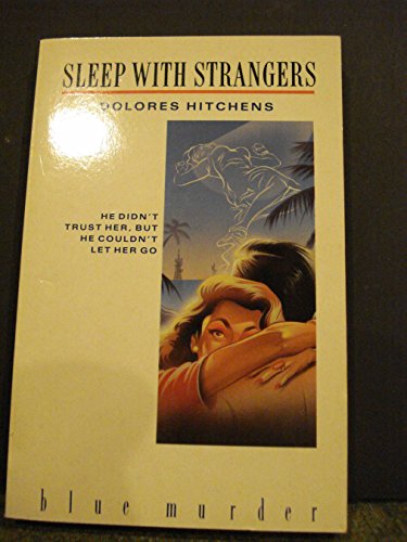 Sleep with Strangers