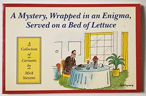 Mystery Wrapped in an Enigma 