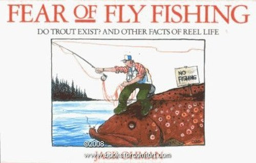 Fear of Fly Fishing