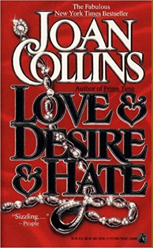 Love and Desire and Hate