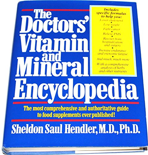 Doctor's Vitamin and Mineral Encyclopedia