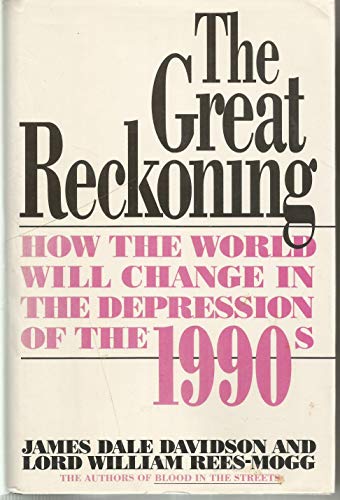 The Great Reckoning