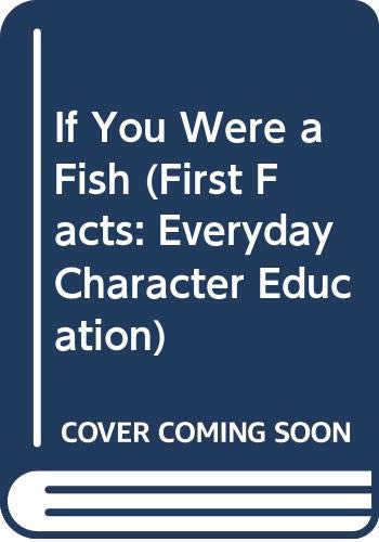 If You Were a Fish