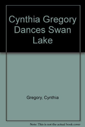 Cynthia Gregory Dances Swan Lake
