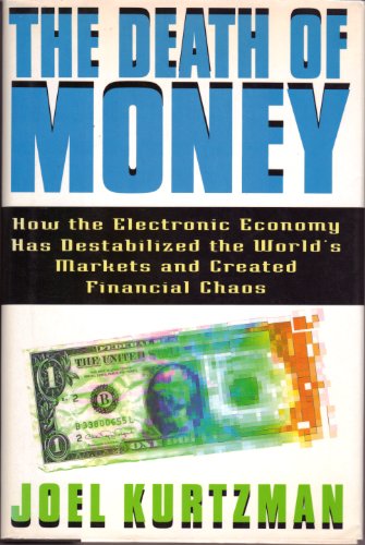 The Death of Money