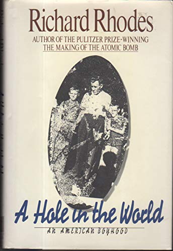 A Hole in the World