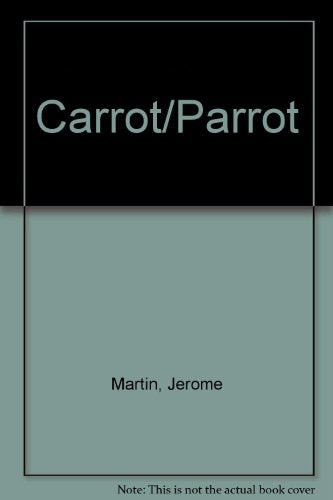 Carrot/Parrot