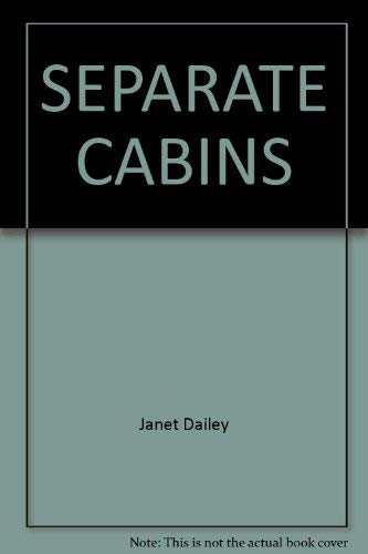 Separate Cabins