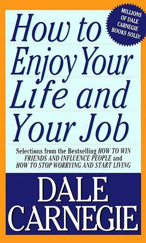 How to Enjoy Your Life & Your Job (Paper Only)