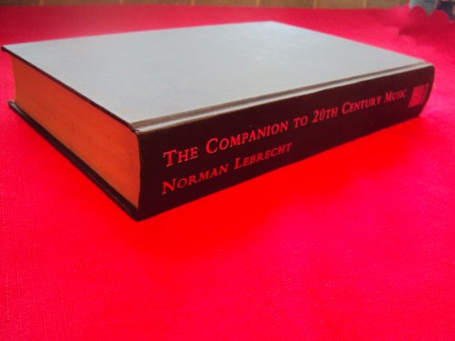 The Companion to Twentieth-century Music