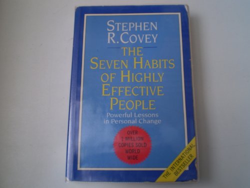 The 7 Habits of Highly Effective People
