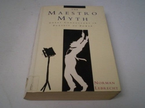 The Maestro Myth