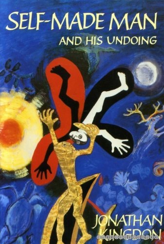 Self-made Man and His Undoing