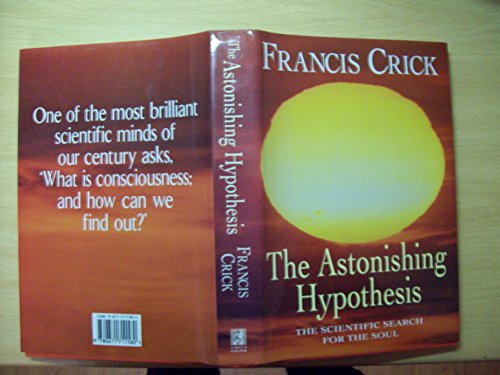 The Astonishing Hypothesis