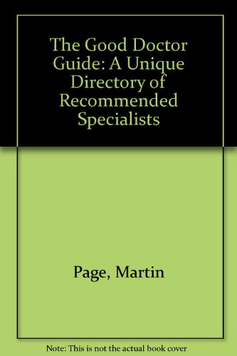 The Good Doctor Guide