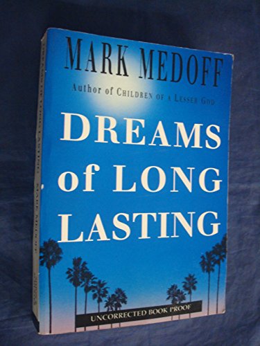 Dreams of Long Lasting