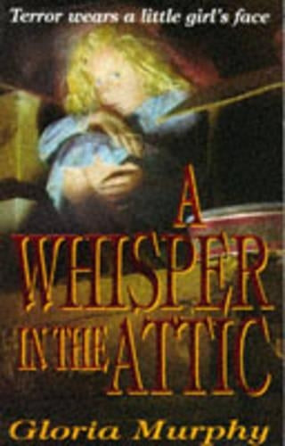 A Whisper in the Attic