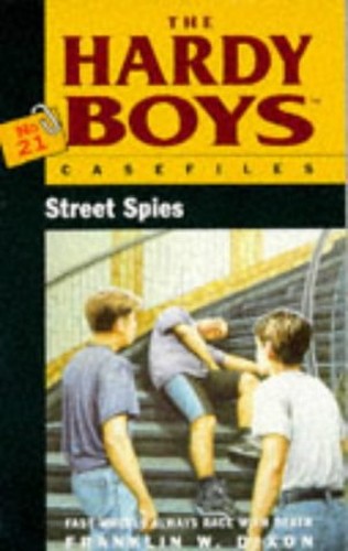 The Hardy Boys 21: Street Spies