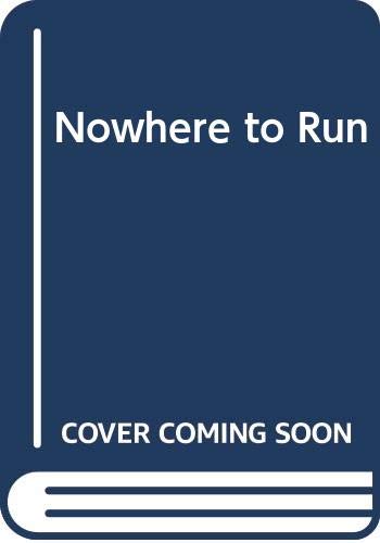 Nowhere to Run