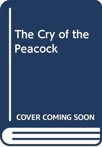 The Cry of the Peacock