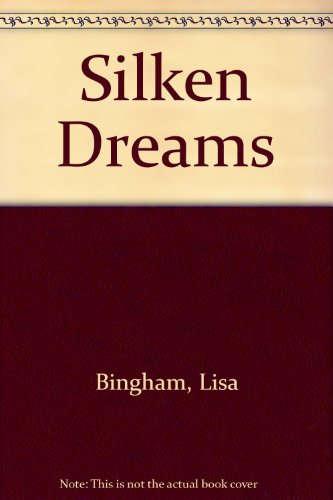Silken Dreams