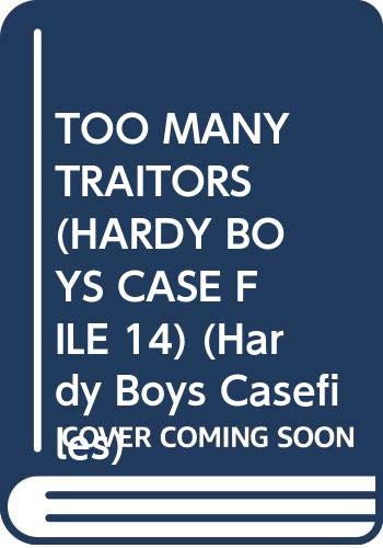 Too Many Traitors