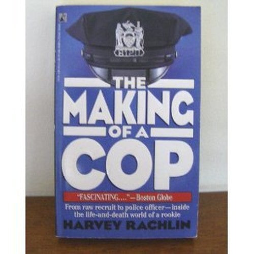 The Making of a Cop