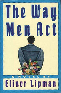 The Way Men Act 