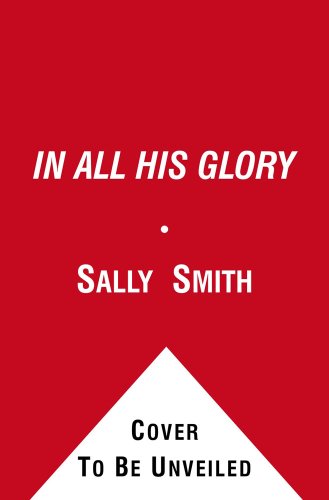 In All His Glory