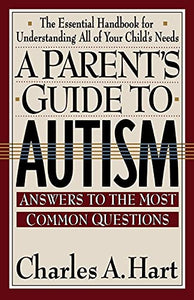 A Parent's Guide to Autism 