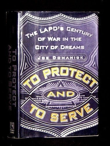 To Protect and to Serve