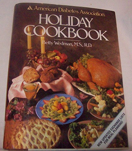 American Diabetes Association Holiday Cookbook
