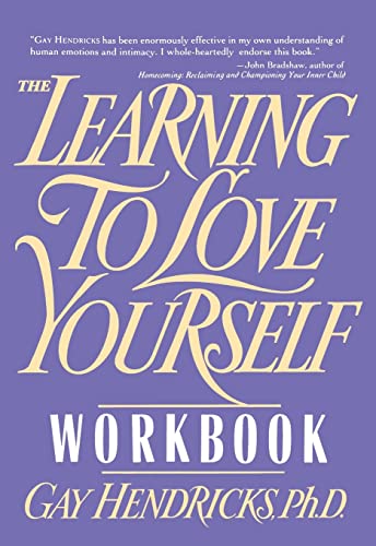 The Learning to Love Yourself Workbook