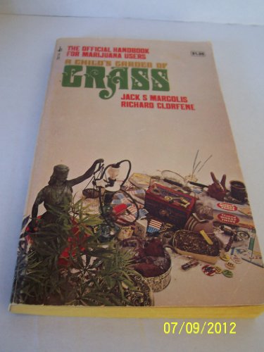 A Child's Garden of Grass