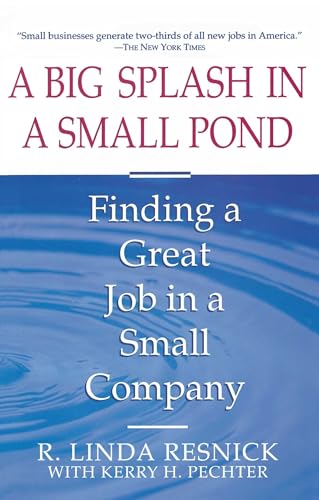 A Big Splash in a Small Pond