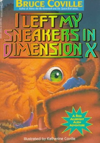 I Left My Sneakers in Dimension X