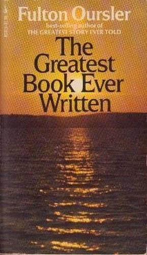 The Greatest Book Ever Written