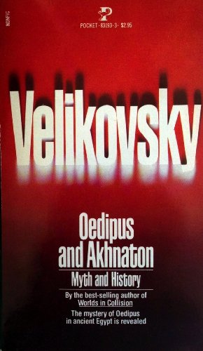 Oedipus & Ahknaton