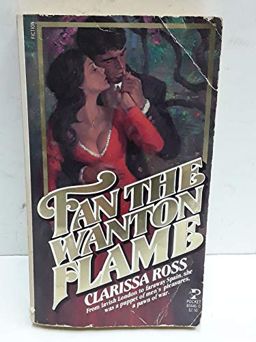Fan the Wanton Flame