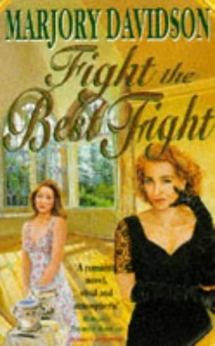 Fight the Best Fight